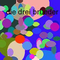 die drei brueder